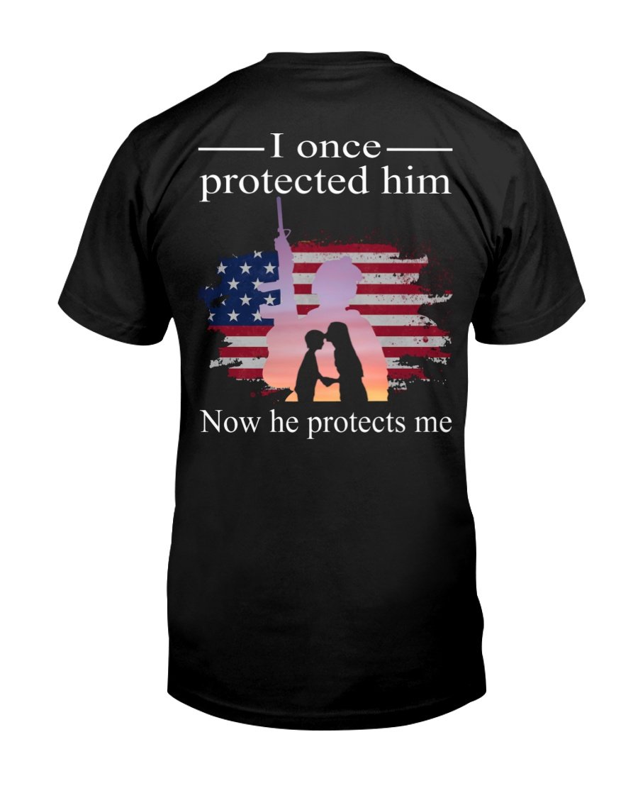 Veteran Shirt, Gifts For Veteran, I Once Protected Him Now He Protects Me T-Shirt KM2905