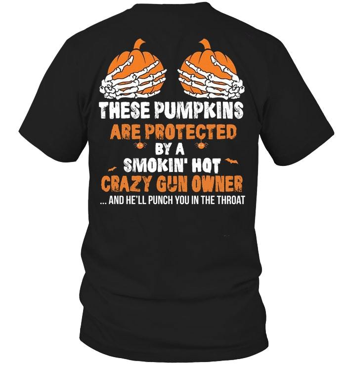 Veteran Shirt, Gifts For Veteran, These Pumpkins Are Protected By A Smokin' T-Shirt KM0207