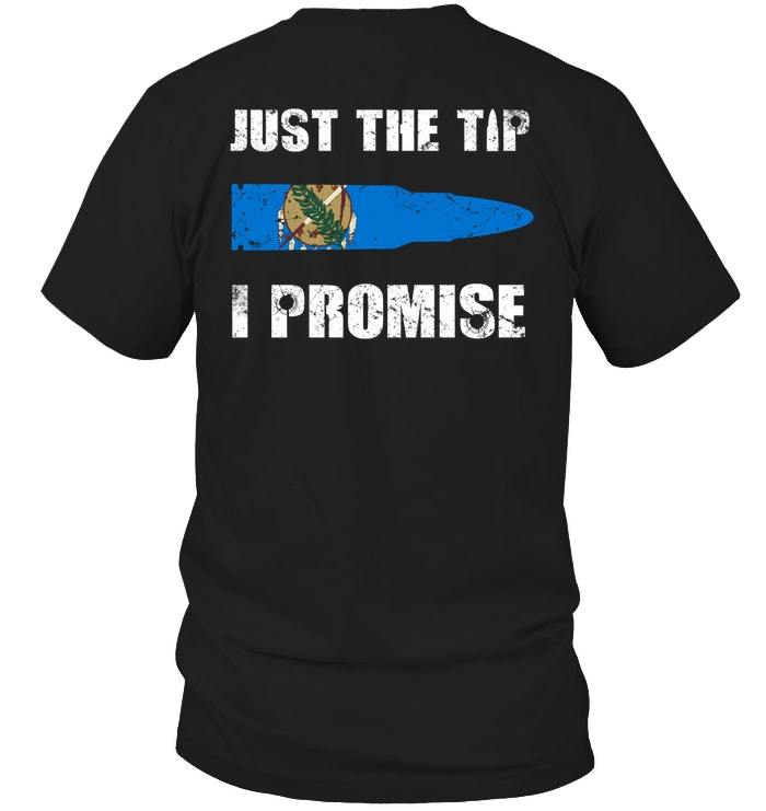 Veteran Shirt, Gun Shirt, Just The Tip Shirt, Gun Oklahoma T-Shirt KM0207