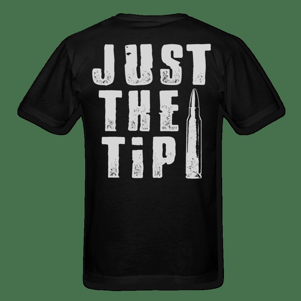 Veteran Shirt, Just The Tip Shirt, Just The Tip I Promise T-Shirt KM2906