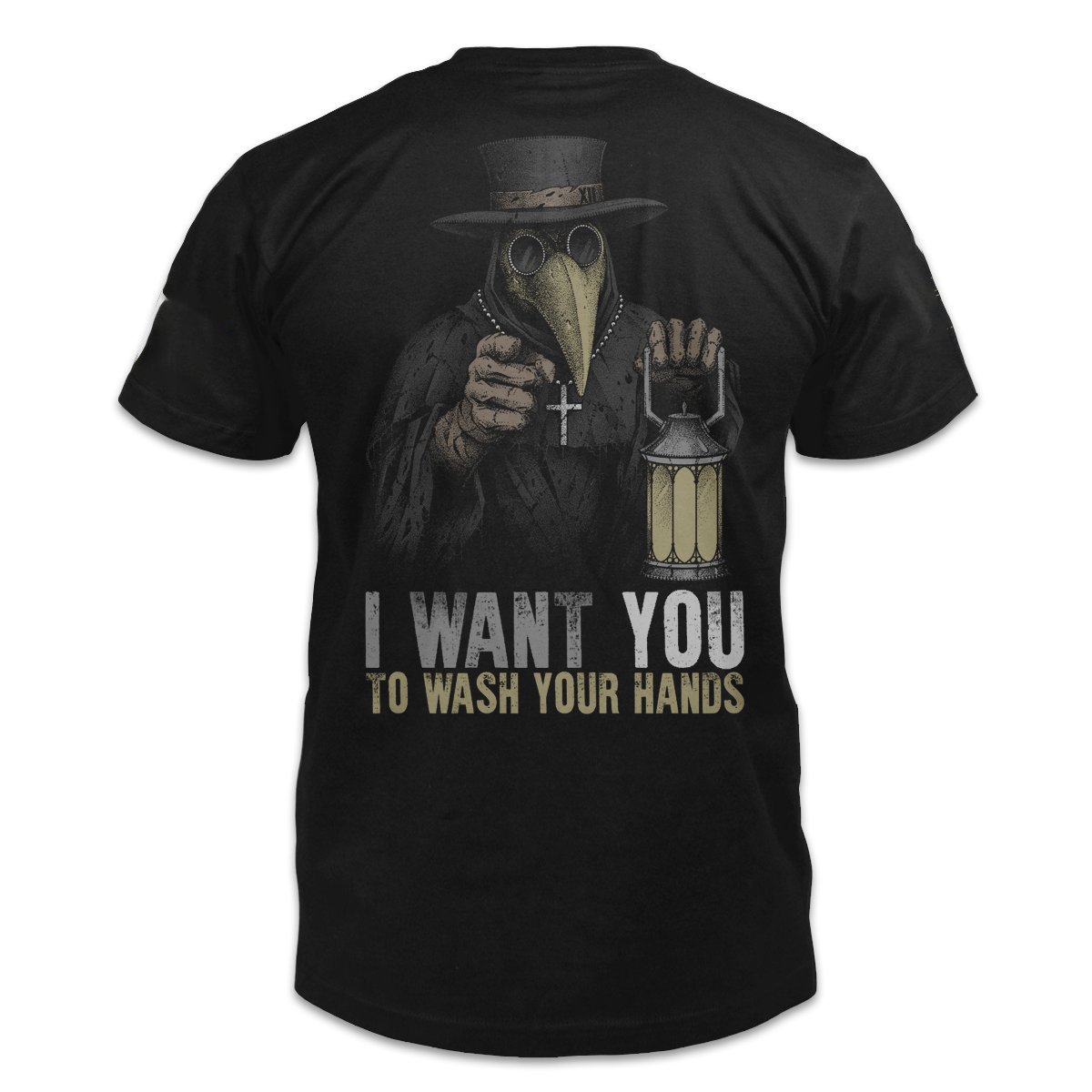 Veteran Shirt, Plague Doctor, I Want You To Wash Your Hands T-Shirt KM0908