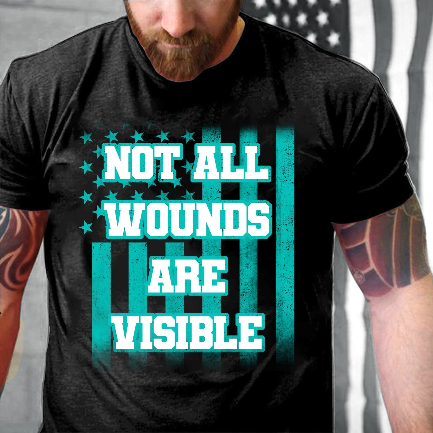 Veteran Shirt, PTSD Shirt, Not All Wounds Are Visible T-Shirt