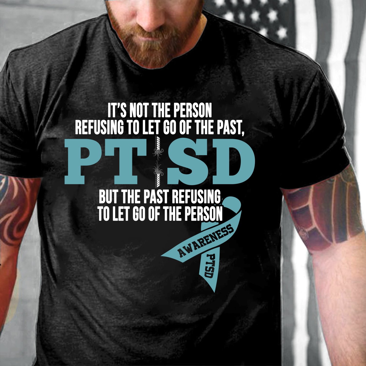 Veteran Shirt, PTSD Shirt, PTSD Awareness It's Not The Person T-Shirt