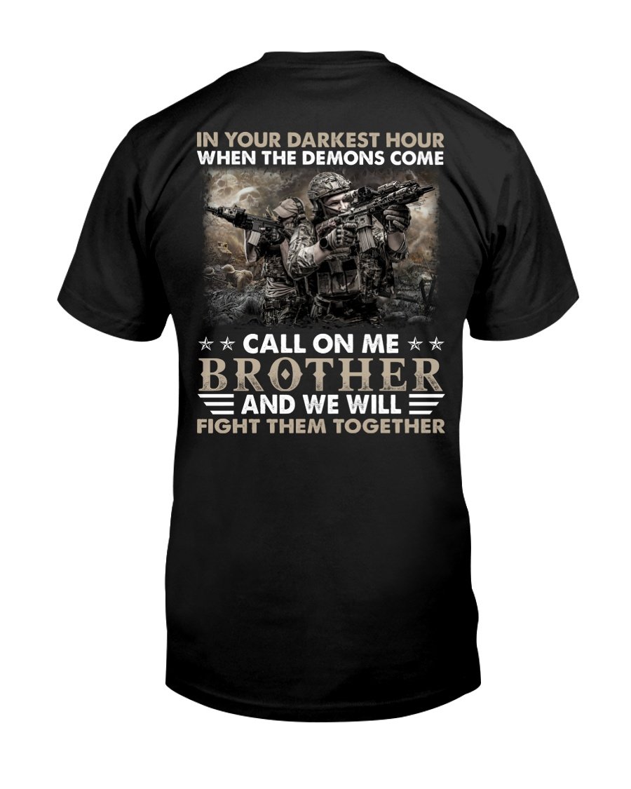 Veteran Shirt, Veteran Call On Me Brother, Father's Day Gift For Dad KM1404