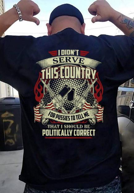 Veteran Shirt, Veteran Day Gift, Veterans Day Unisex T-Shirt, I Didn't Serve This Country T-Shirt