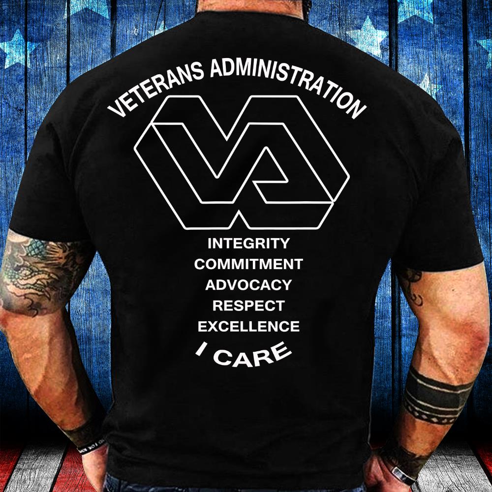 Veterans Administration Integrity Commitment Advocacy Respect Excellence I Care T-Shirt
