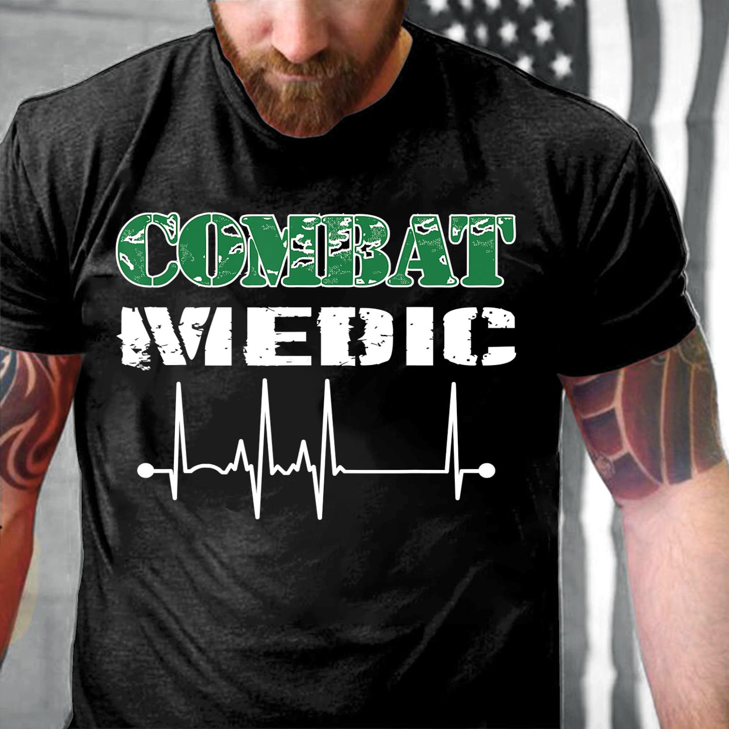 Combat Medic Us Army Veteran Military Style Heartbeat Gift T-Shirt