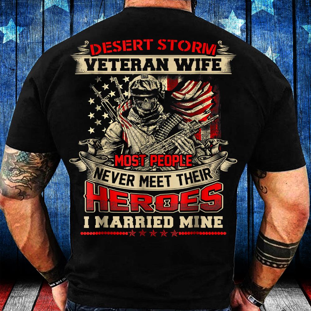Desert Storm Combat Veteran Wife T-Shirt