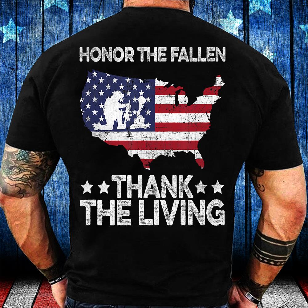 Honor the Fallen Thank the Living Veteran Military T-Shirt