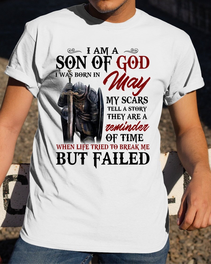 Veterans Shirt - I Am A Son Of God I Was Born In May My Scars Tell A Story T-Shirt