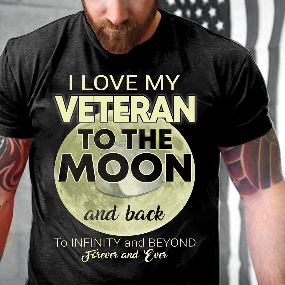 Veterans Shirt I Love My Veteran To The Moon And Back T-Shirt