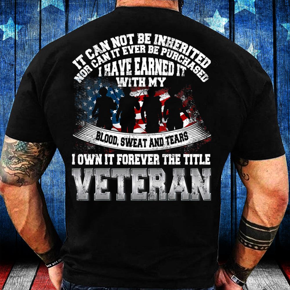 I Own It Forever The Title Veteran  T-Shirt