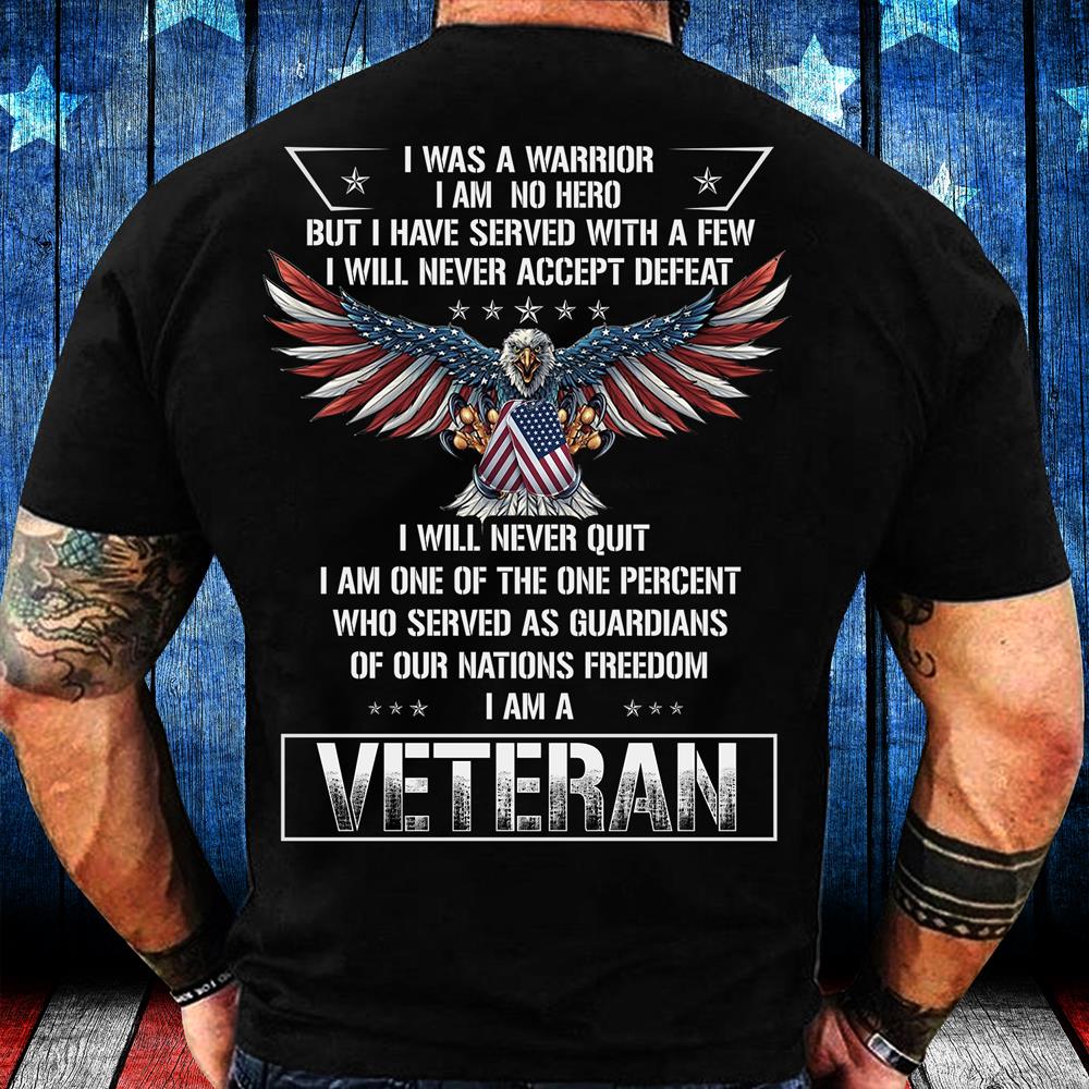 I Was A Warrior I Am No Hero T-Shirt