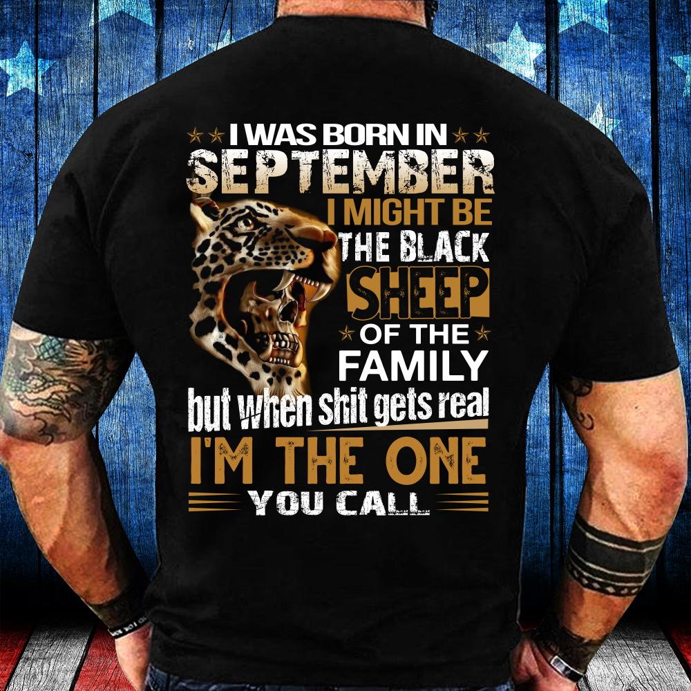 I Was Born In September I Might Be Black Sheep T-Shirt