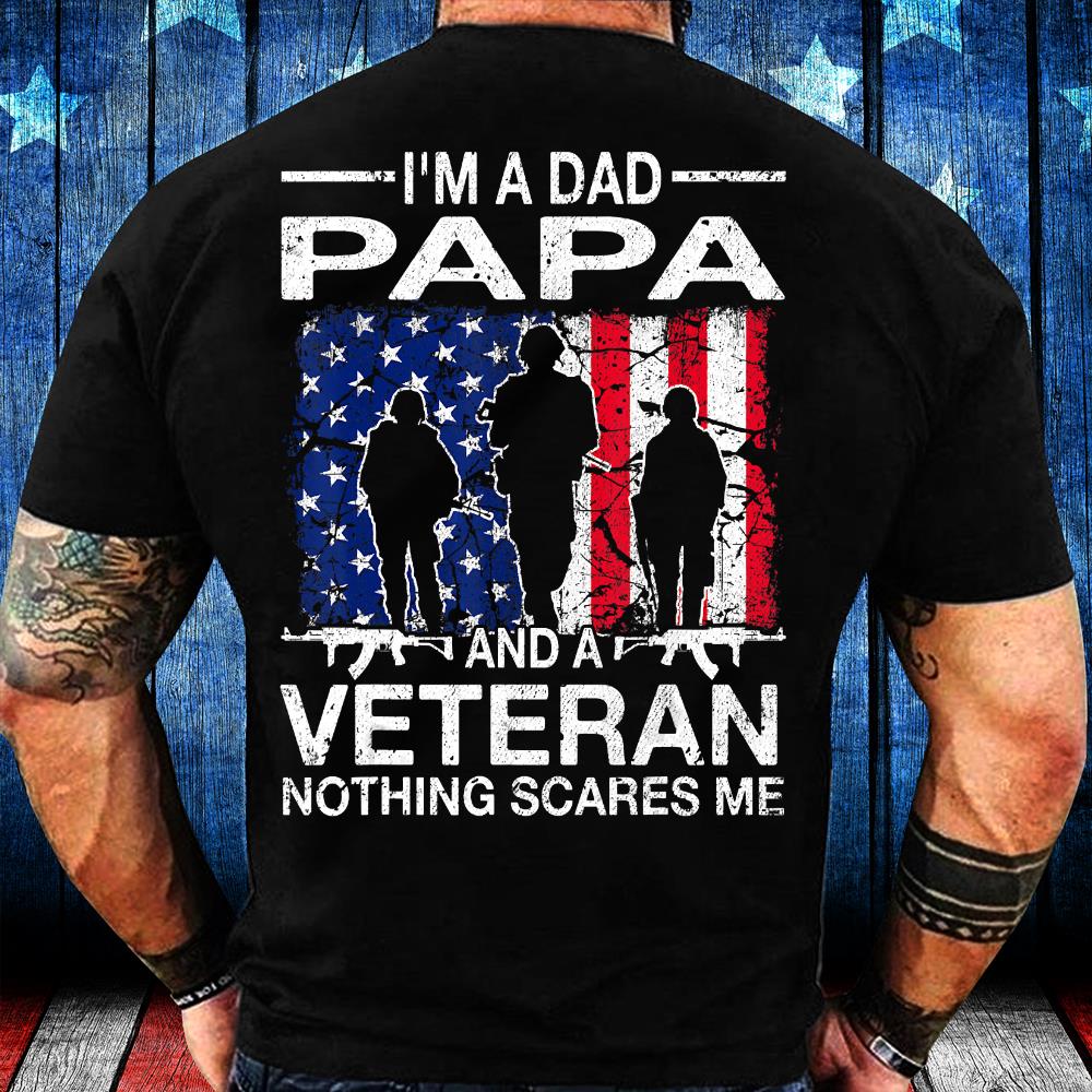 I'm A Dad Papa And A Veteran T-Shirt For Dad T-Shirt