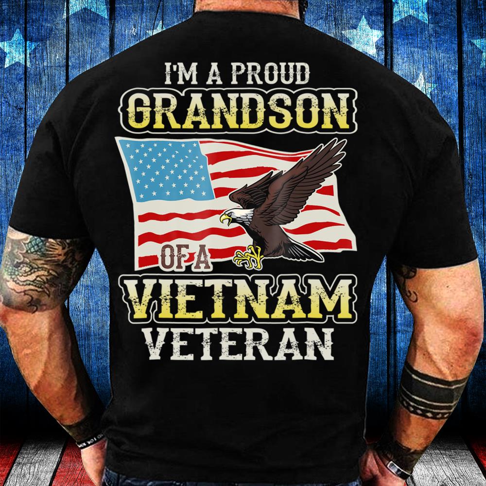 I'm A Proud Grandson Of A Vietnam Veteran T-Shirt