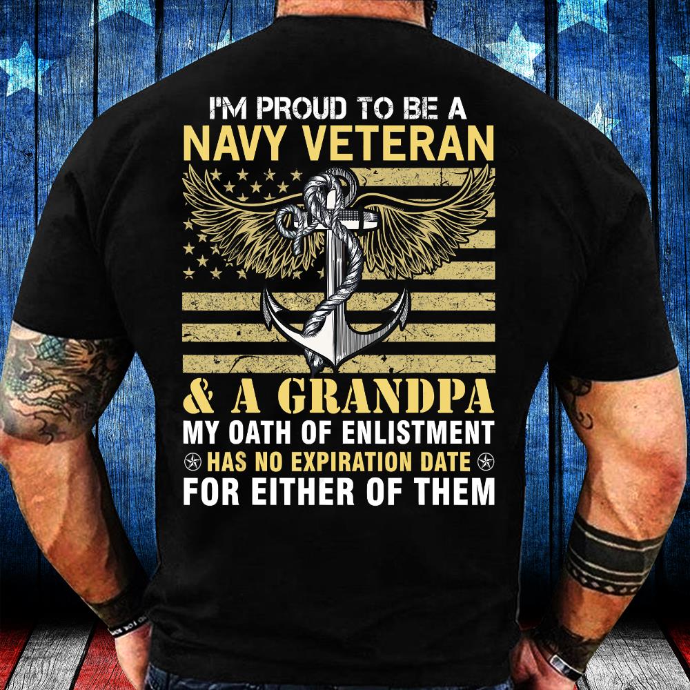 I'm Proud To Be A Navy Veteran And A Grandpa T-Shirt