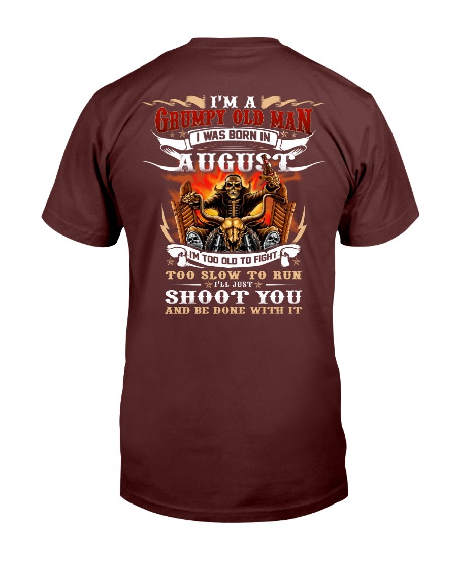 Veteran T-Shirt, Gift For Dad, Im A Grumpy Old Man I Was Born In August T-Shirt 1 