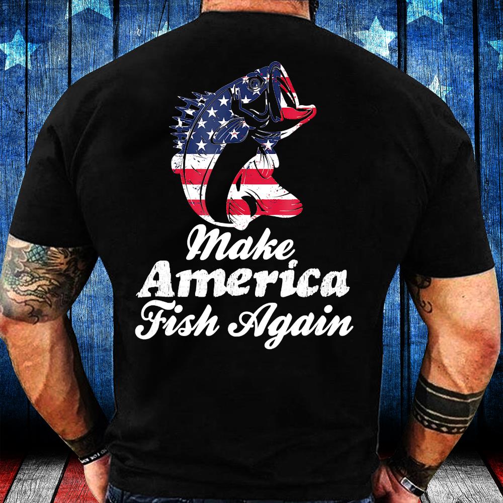 Make America Fish Again Veterans T-Shirt