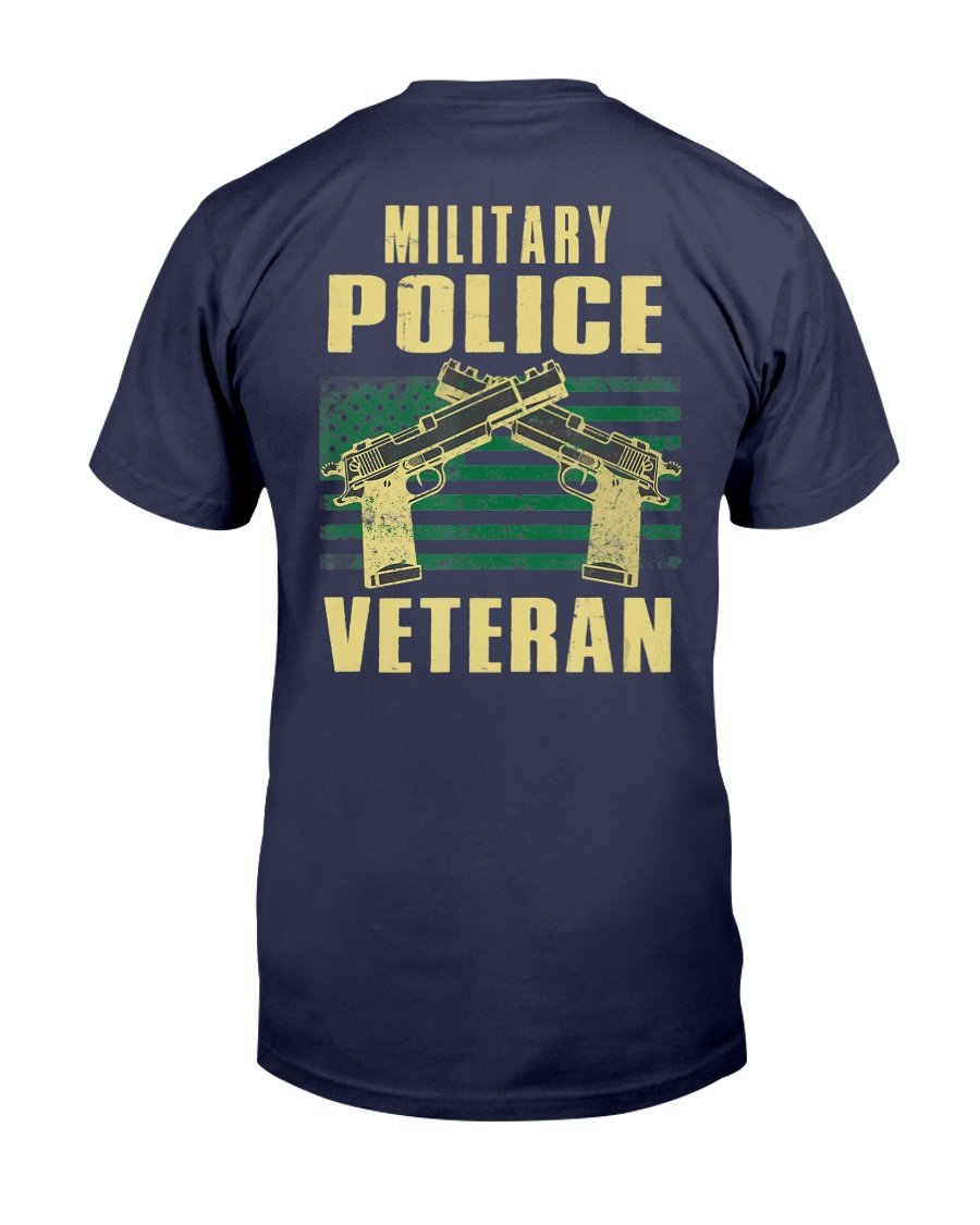 Military Police Veteran America Patriot Cop Military Veteran T-Shirt 1 