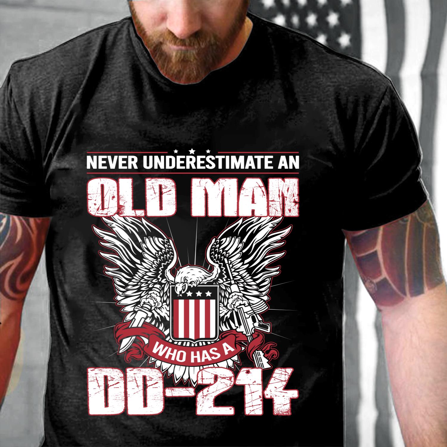Never Underestimate An Old Man Who Has A DD-214 ATM-USVET62 T-Shirt