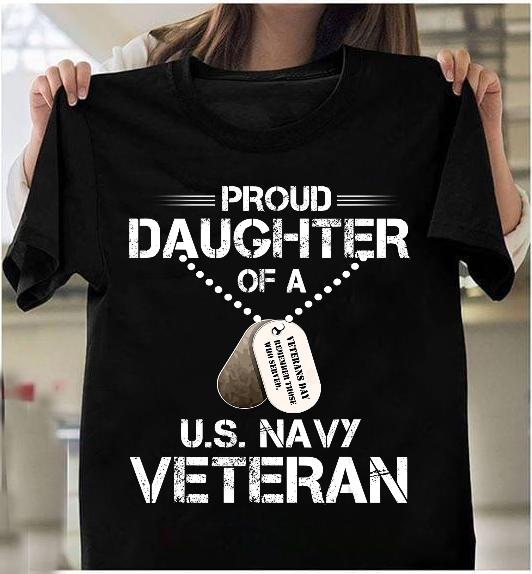 Proud Daughter Of A U.S. Navy Veteran T-Shirt