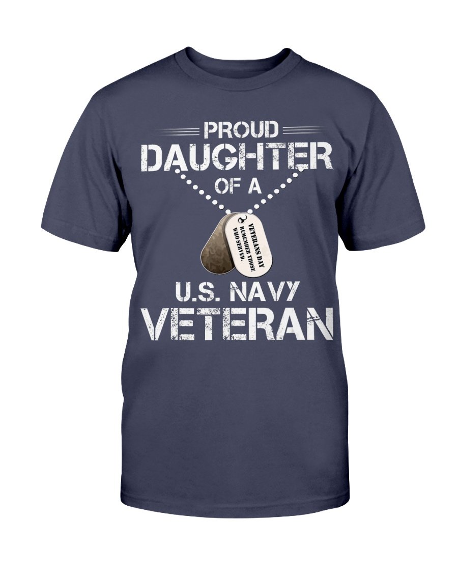Proud Daughter Of A U.S. Navy Veteran T-Shirt 1 
