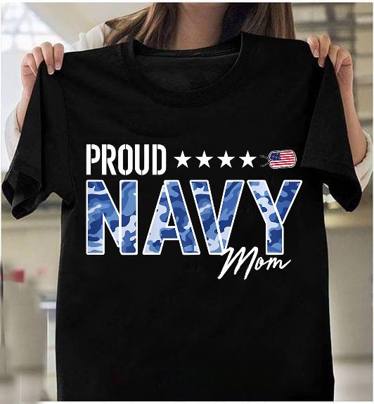 Proud Navy Mother For Moms Of Sailors And Veterans T-Shirt