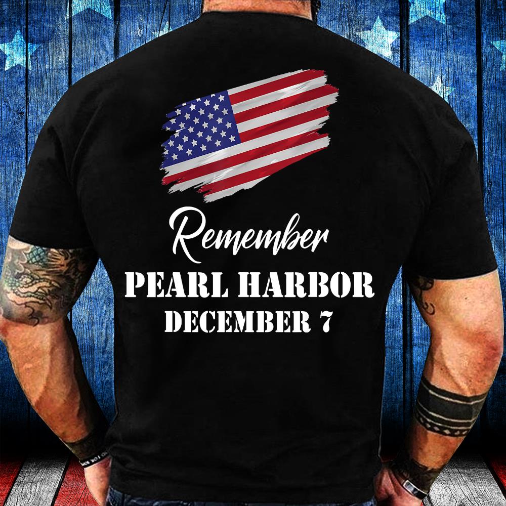 Remember Pearl Harbor Veterans, Gift For Veteran T-Shirt