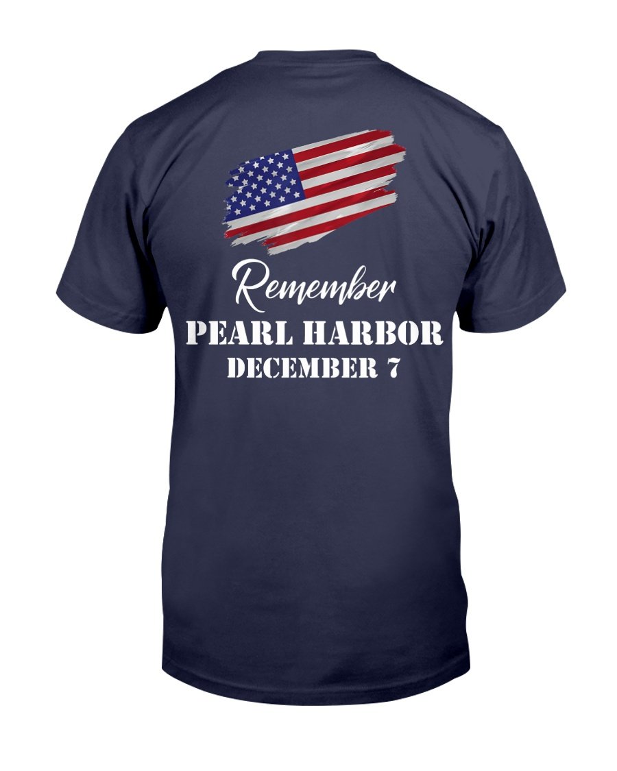 Remember Pearl Harbor Veterans, Gift For Veteran T-Shirt 1