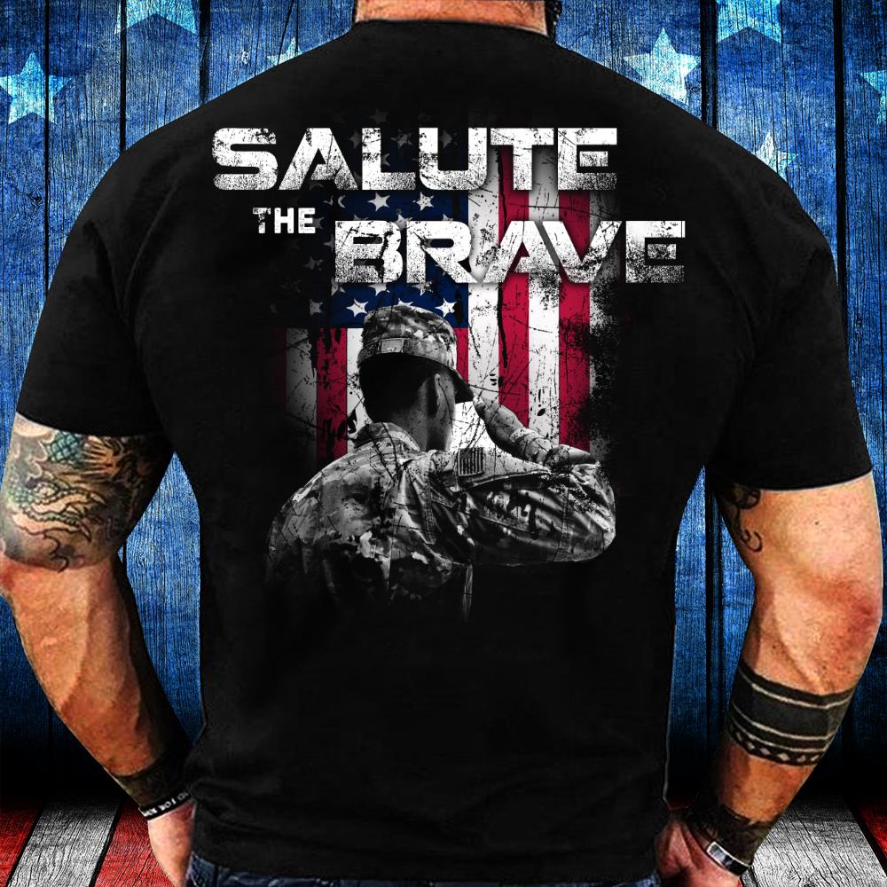 Veterans Shirt Salute The Brave T-Shirt