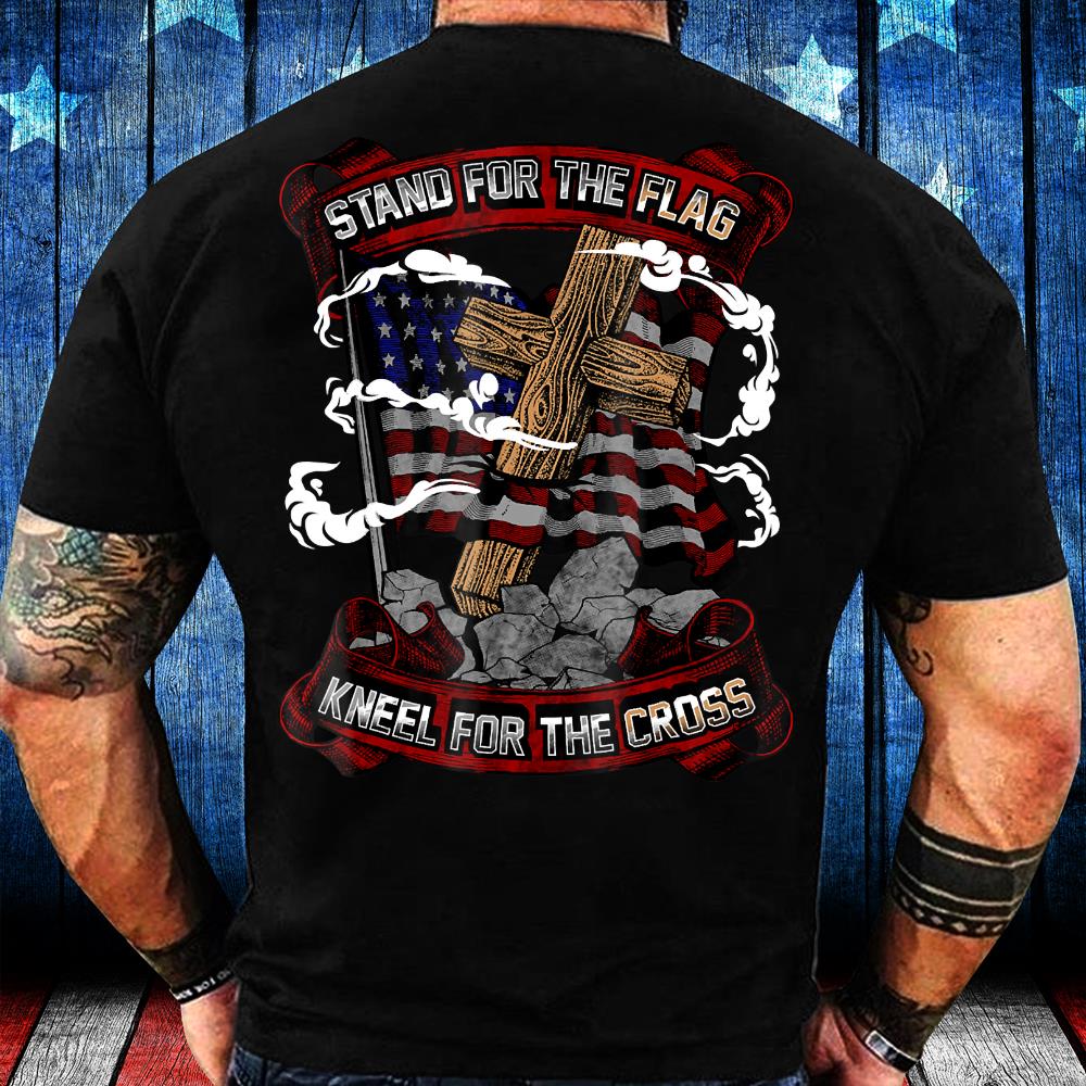 Stand For The Flag Kneel For The Cross, Veteran Day T-Shirt