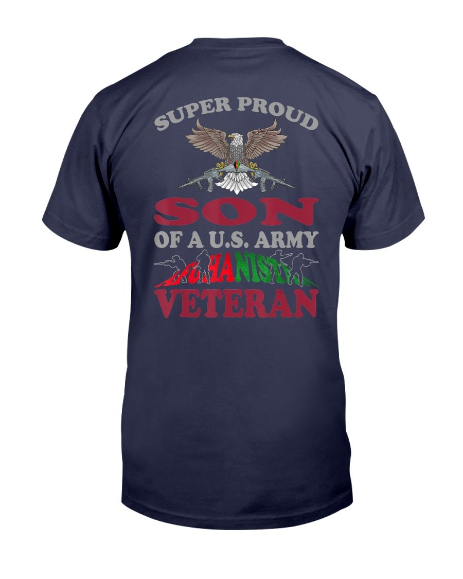 Super Proud Son Of A U.S. Army Afghanistan Veteran T-Shirt 1 