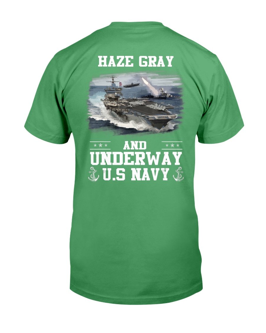US Navy Haze Gray And Underway Shirt Proud US Navy Veteran T-Shirt 5 