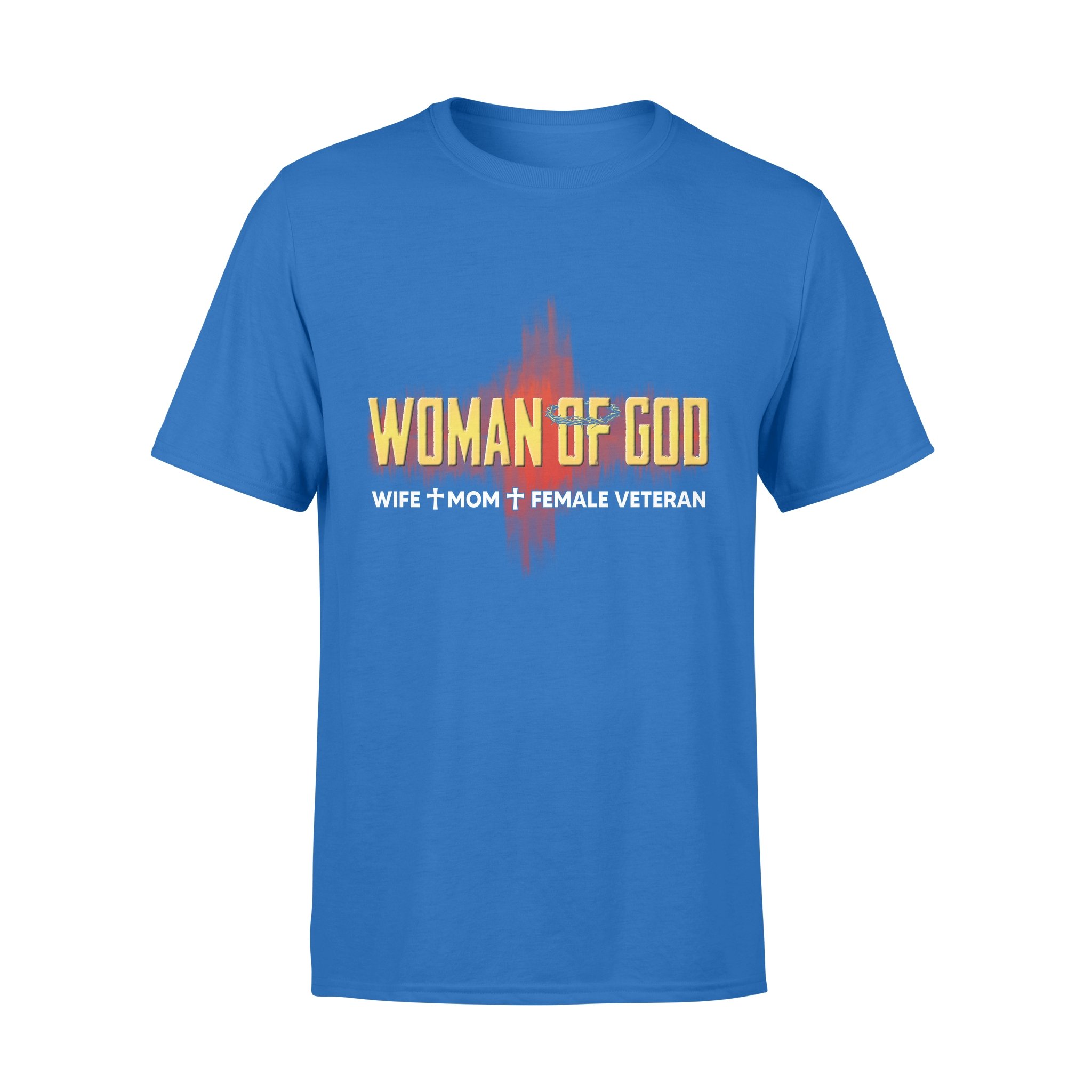 Woman Of God Wife Mom Female Veteran T-shirt 1 