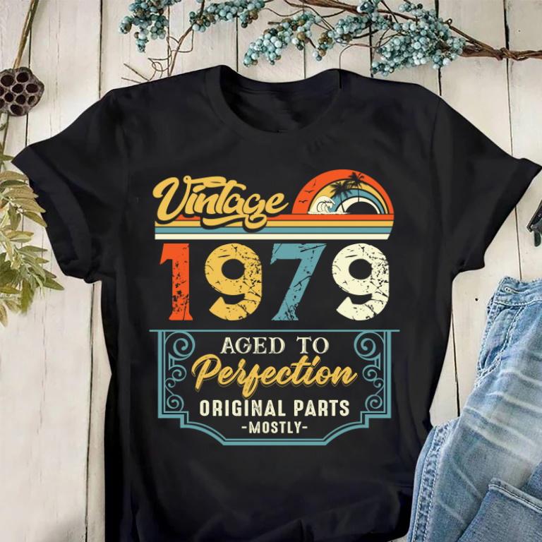 Vintage 1979 Aged To Perfection Original Parts Shirt, Birthday Gifts Idea, Gift For Her For Him Unisex T-Shirt KM0704