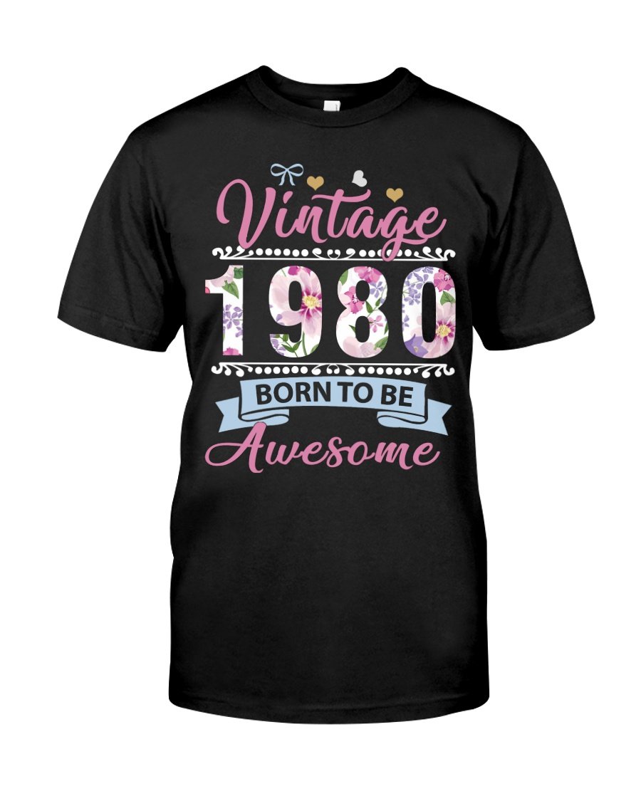 Vintage 1980, Born To Be Awesome, 41st Birthday Gifts For Him For Her, Birthday Unisex T-Shirt KM0704
