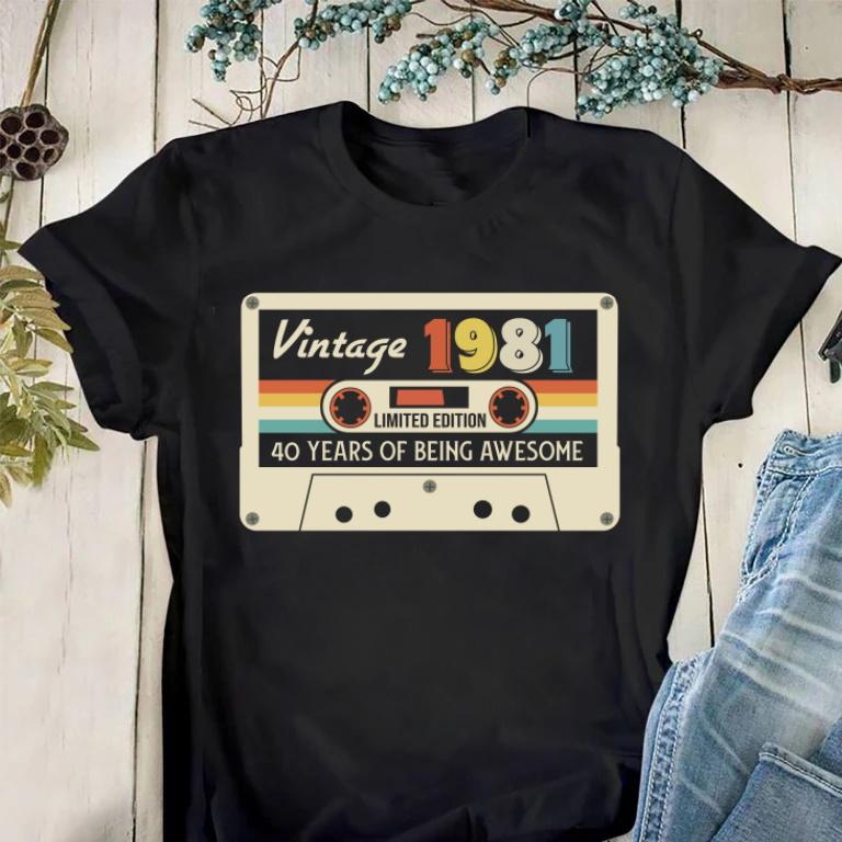 Vintage 1981 Shirt, 40th Years Of Being Awesome, Birthday Gifts Idea, Gift For Her For Him Unisex T-Shirt