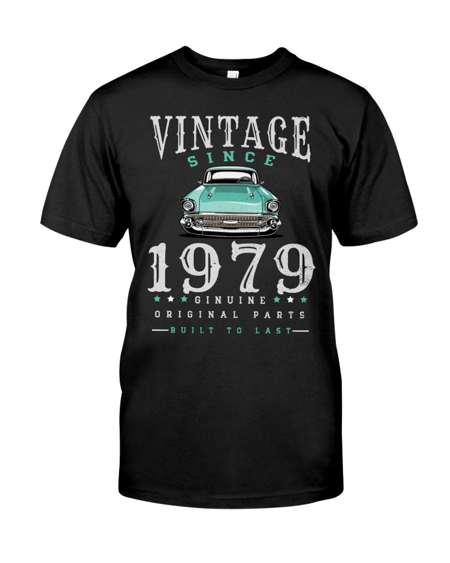 Vintage Car Since1979, Birthday Gifts Idea, Gift For Her For Him Unisex T-Shirt KM0804