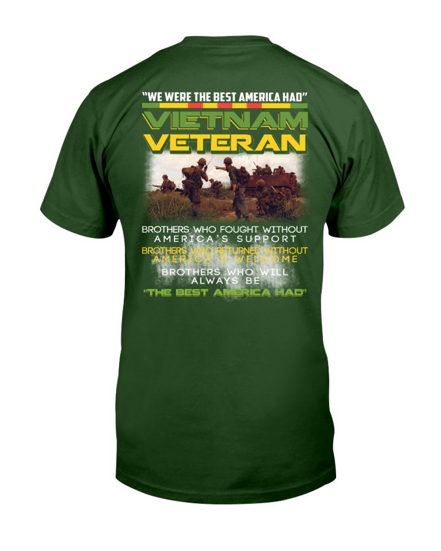 We Were The Best America Had Vietnam Veteran T-shirt 1 