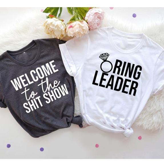 Ringleader welcome to the shitshow funny bachelorette party shirts ? GST