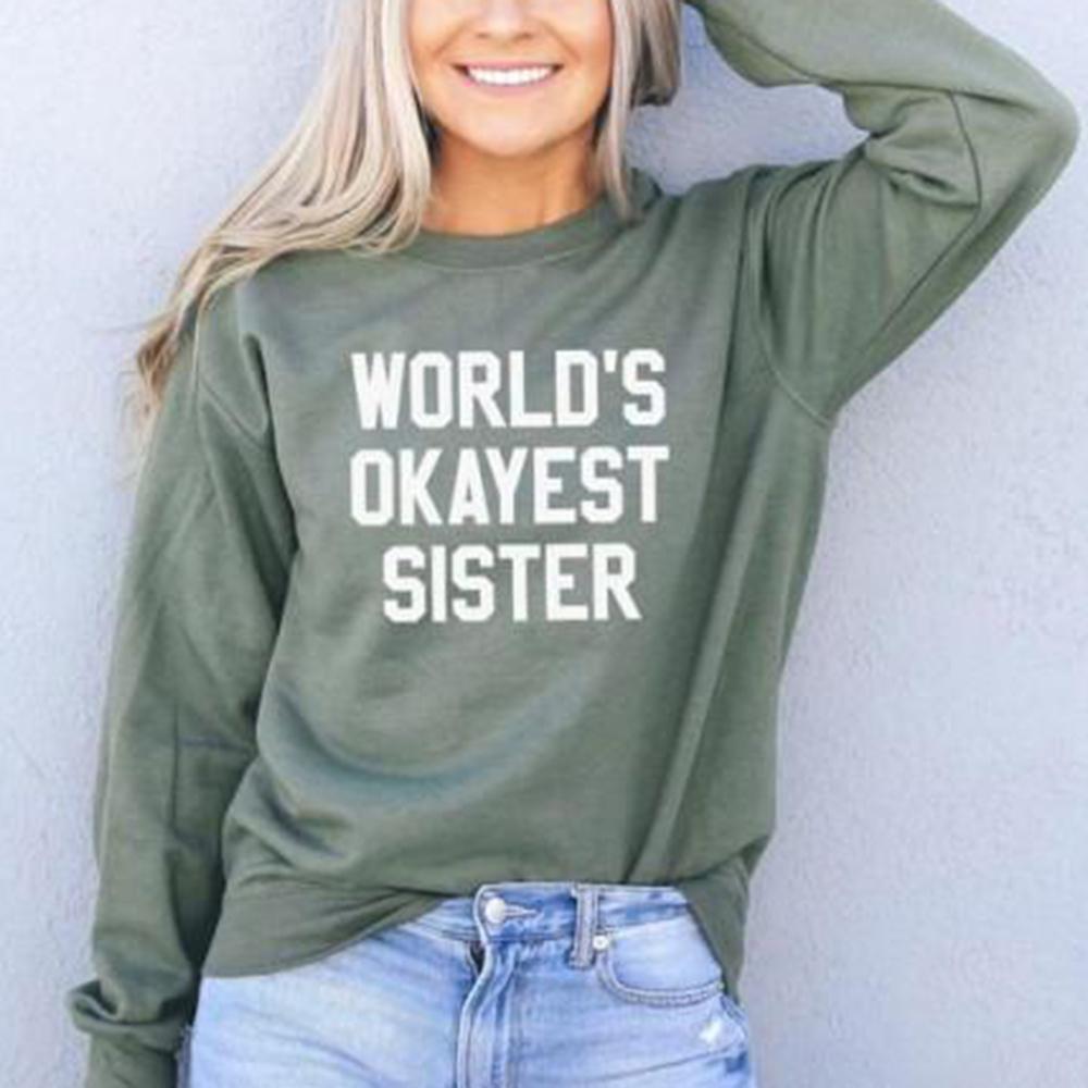Worlds Okayest Sister Shirt ? Funny Sister Gift ? Sister Birthday Gift ? Sister birthday  Gift