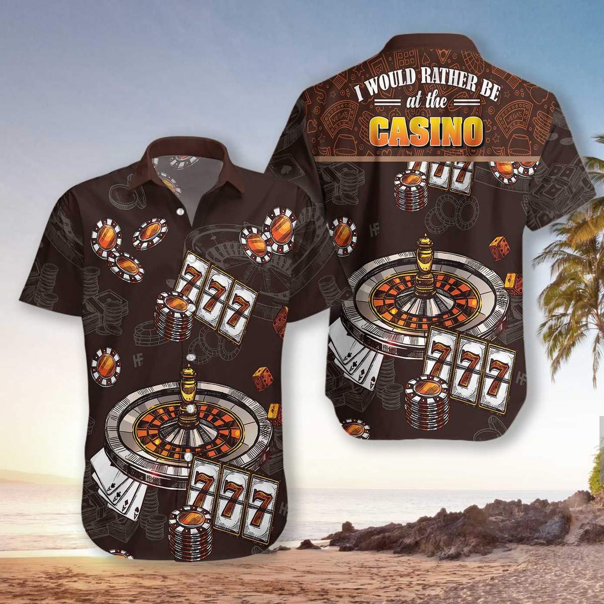 I Would Rather Be At The Casino Hawaiian Shirt Pre10822 1