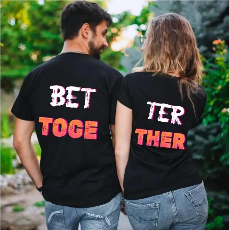Better Together Couples T-Shirts