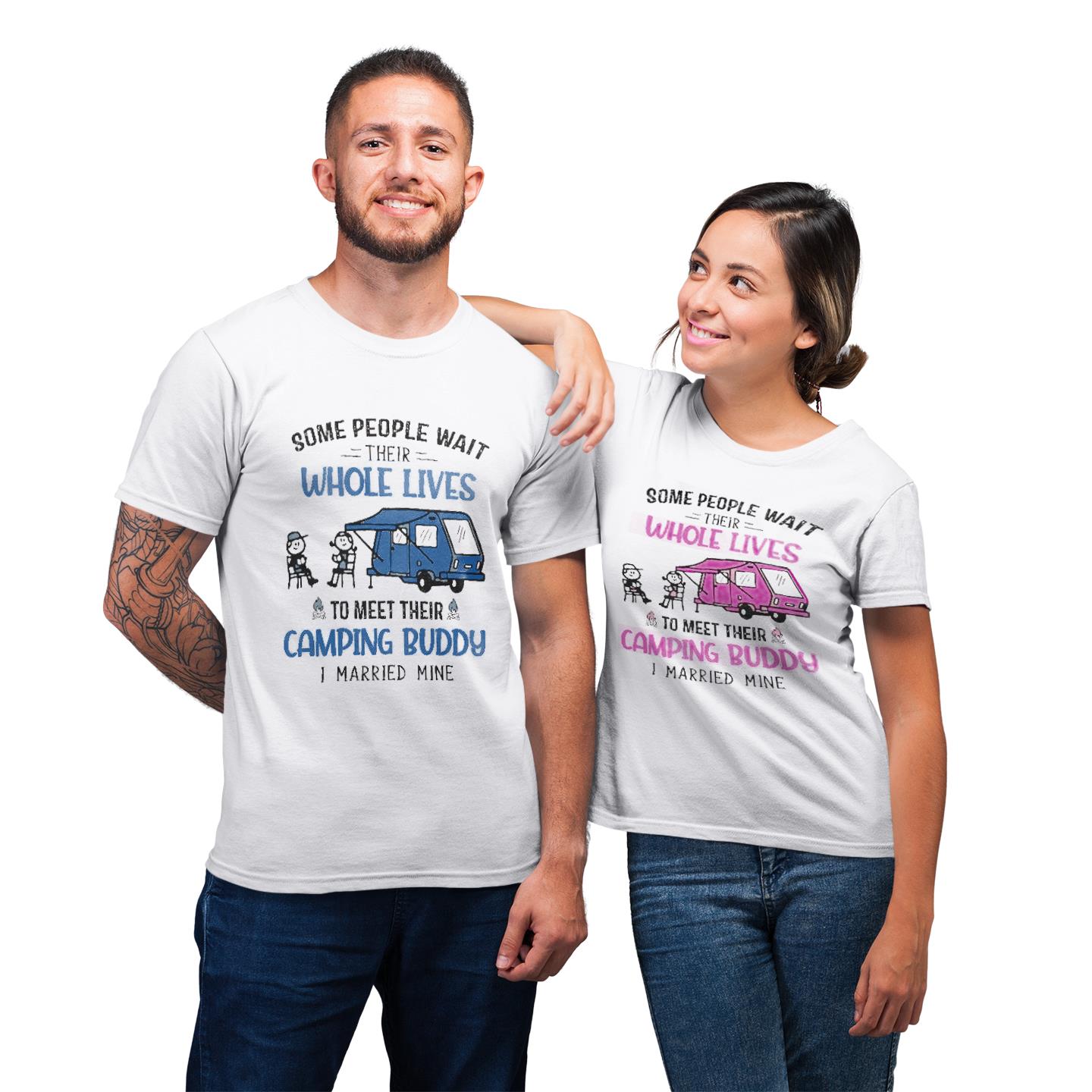 Camping Buddy I Married Mine Matching For Camping Couple Gift T-Shirt