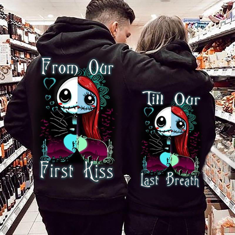 From Our First Kiss/ Till Our Last Breath Hoodie Gifts For Couple Lover Matching