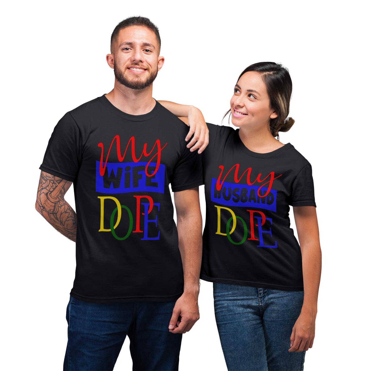 Funny Matching Couple Dope Wife Dope Husband Gift Hubby Wifey T-shirt