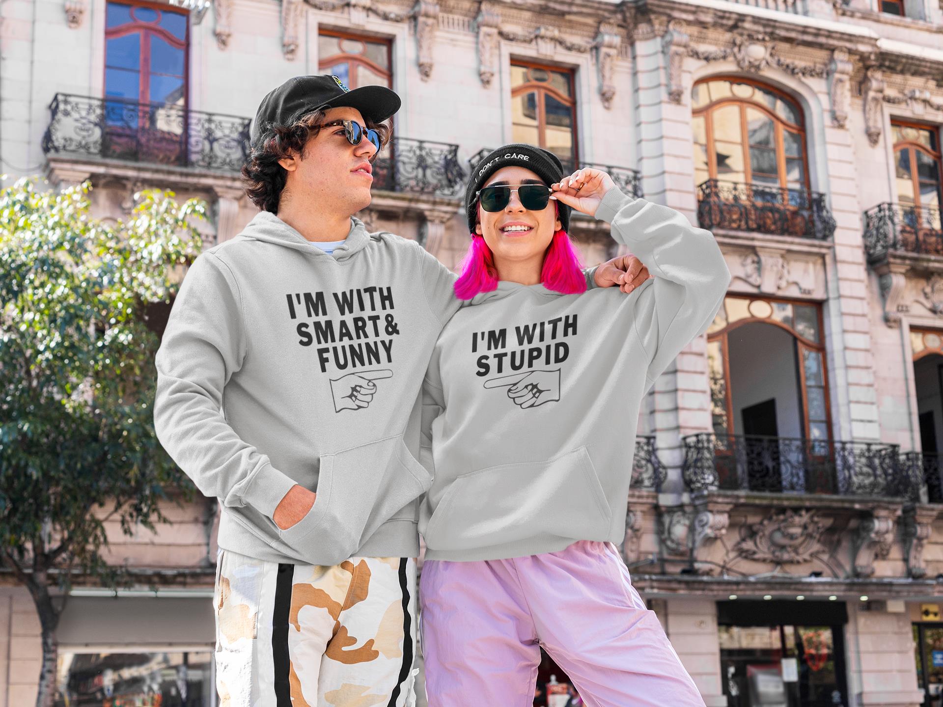 Funny Shirt For Couple I?m With Smart And Funny Stupid Couples Hoodie For Matching Lover