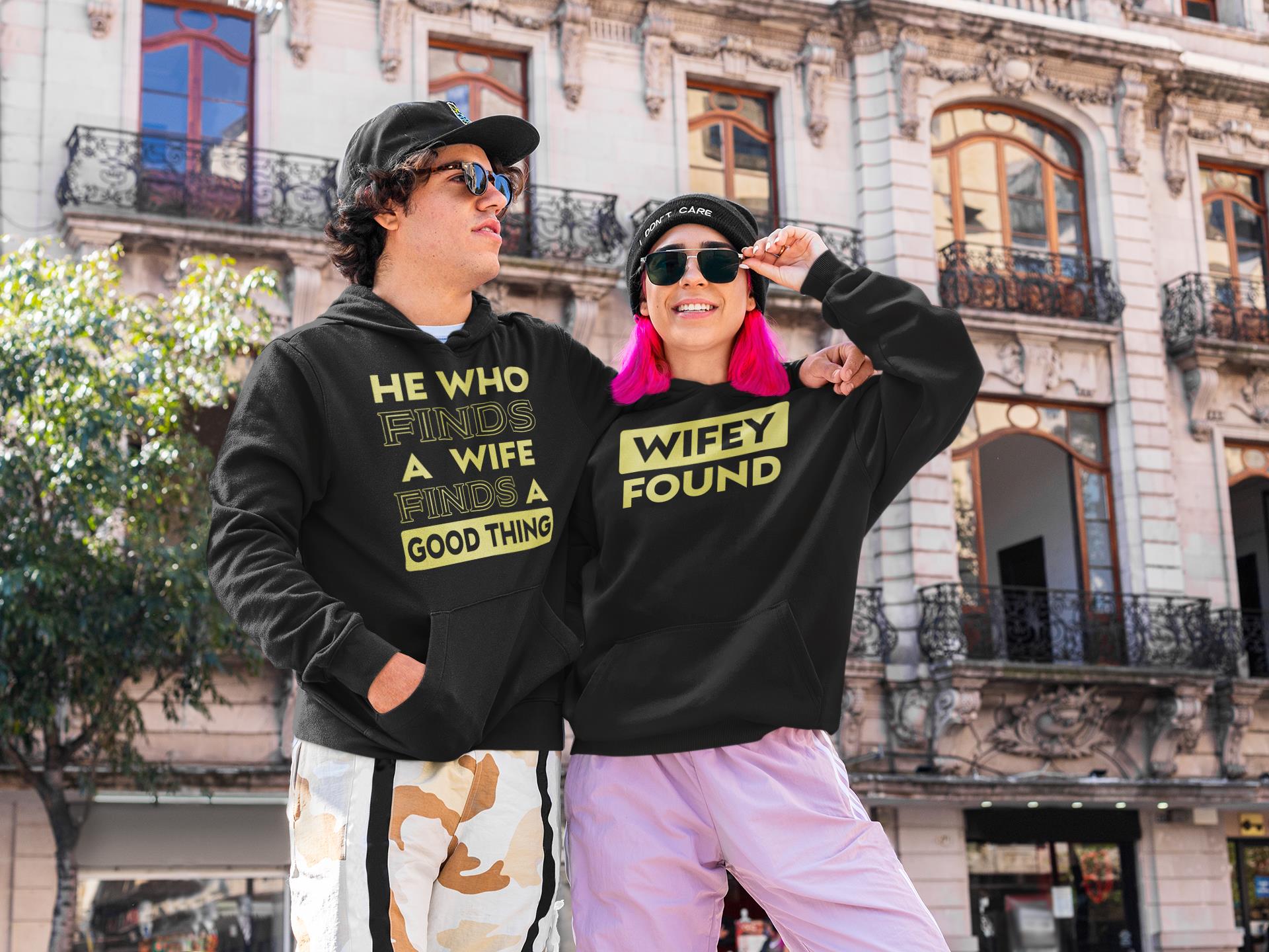 He Who Finds A Wife Wifey Found Couple Matching Wedding Gift Hoodie