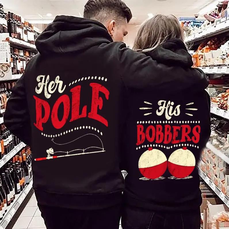 His Bobbers Her Pole Couples Hoodie